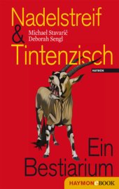 book Nadelstreif & Tintenzisch Ein Bestiarium