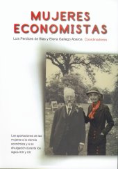 book Mujeres economistas: Las aportaciones de las mujeres a la ciencia económica y a su divulgación durante los siglos XIX y XX