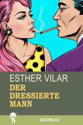 book Der dressierte Mann