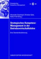 book Strategisches Kompetenz-Management in der Betriebswirtschaftslehre: Eine Standortbestimmung