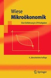 book Mikroökonomik: Eine Einführung in 379 Aufgaben