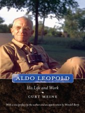 book Aldo Leopold: his life and work