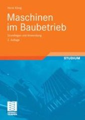 book Maschinen im Baubetrieb: Grundlagen und Anwendung