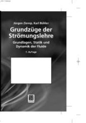 book Grundzüge der Strömungslehre: Grundlagen, Statik und Dynamik der Fluide