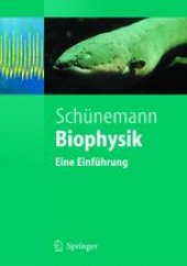 book Biophysik: Eine Einführung