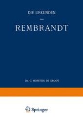 book Die Urkunden über Rembrandt: 1575–1721