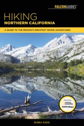 book Hiking northern California: a guide to the region's greatest hiking adventures