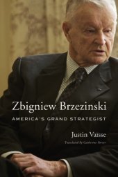 book Zbigniew Brzezinski: America's grand strategist