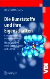 book Die Kunststoffe und ihre Eigenschaften