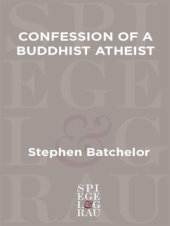 book Confession of a Buddhist Atheist