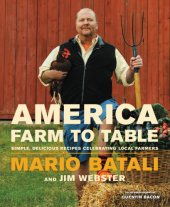 book America farm to table: simple, delicious recipes celebrating local farmers