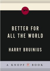 book Better for all the world: the secret history of forced sterilization and America's quest for racial purity