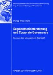 book Segmentberichterstattung und Corporate Governance: Grenzen des Management Approach