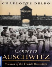 book Convoy to Auschwitz