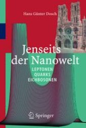 book Jenseits der Nanowelt: Leptonen, Quarks und Eichbosonen