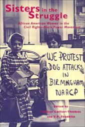 book Sisters in the struggle: African American women in the civil rights-black power movement