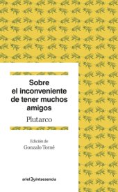 book Sobre el inconveniente de tener muchos amigos