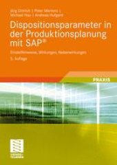 book Dispositionsparameter in der Produktionsplanung mit SAP®: Einstellhinweise, Wirkungen, Nebenwirkungen