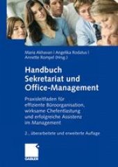 book Handbuch Sekretariat und Office-Management: Praxisleitfaden für effiziente Büroorganisation, wirksame Chefentlastung und erfolgreiche Assistenz im Management