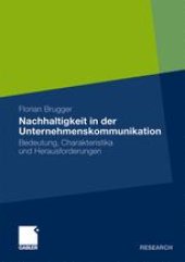 book Nachhaltigkeit in der Unternehmenskommunikation: Bedeutung, Charakteristika und Herausforderungen