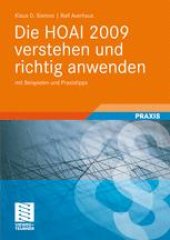 book Die HOAI 2009 verstehen und richtig anwenden: mit Beispielen und Praxistipps