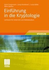 book Einführung in die Kryptologie: Lehrbuch für Unterricht und Selbststudium