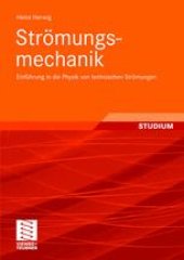 book Strömungsmechanik: Einführung in die Physik von technischen Strömungen