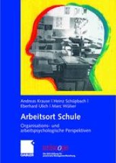 book Arbeitsort Schule: Organisations- und arbeitspsychologische Perspektiven