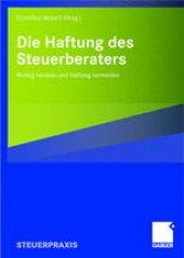 book Die Haftung des Steuerberaters: Richtig handeln und Haftung vermeiden