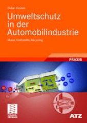 book Umweltschutz in der Automobilindustrie: Motor, Kraftstoffe, Recycling