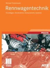 book Rennwagentechnik: Grundlagen, Konstruktion, Komponenten, Systeme