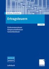 book Ertragsteuern: Einkommensteuer Körperschaftsteuer Gewerbesteuer