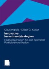 book Innovative Investmentstrategien: Handelstechniken für eine optimierte Portfoliodiversifikation