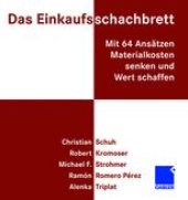 book Das Einkaufsschachbrett: Mit 64 Ansätzen Materialkosten senken und Wert schaffen