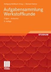 book Aufgabensammlung Werkstoffkunde: Fragen – Antworten