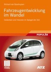 book Fahrzeugentwicklung im Wandel: Gedanken und Visionen im Spiegel der Zeit