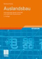 book Auslandsbau: Internationales Bauen innerhalb und außerhalb Deutschlands