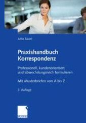 book Praxishandbuch Korrespondenz: Professionell, kundenorientiert und abwechslungsreich formulieren