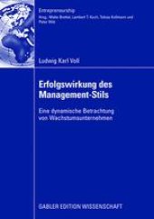 book Erfolgswirkung des Management-Stils: Eine dynamische Betrachtung von Wachstumsunternehmen