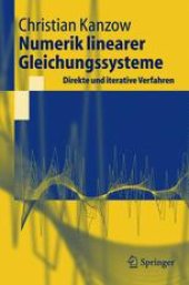 book Numerik linearer Gleichungssysteme: Direkte und iterative Verfahren