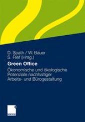 book Green Office: Ökonomische und ökologische Potenziale nachhaltiger Arbeits- und Bürogestaltung