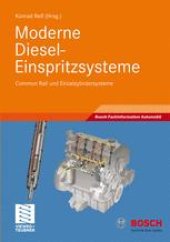 book Moderne Diesel-Einspritzsysteme: Common Rail und Einzelzylindersysteme