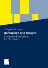 book Immobilien und Steuern: Kompakte Darstellung für die Praxis