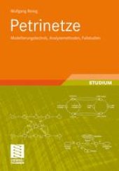 book Petrinetze: Modellierungstechnik, Analysemethoden, Fallstudien