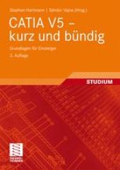book CATIA V5 — kurz und bündig: Grundlagen für Einsteiger