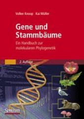 book Gene und Stammbäume: Ein Handbuch zur molekularen Phylogenetik