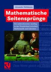 book Mathematische Seitensprünge: Ein unbeschwerter Ausflug in das Wunderland zwischen Mathematik und Literatur