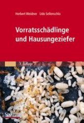 book Vorratsschädlinge und Hausungeziefer: Bestimmungstabellen für Mitteleuropa