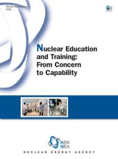 book Nuclear education and training: from concern to capability (Nuclear development)