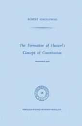 book The Formation of Husserl’s Concept of Constitution